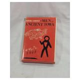 Men of Ancient Iowa Hardcover Book by Marshall McKusick with Dust Jacket